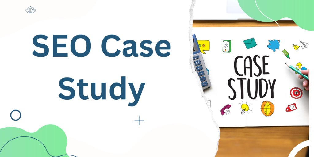 seo case study