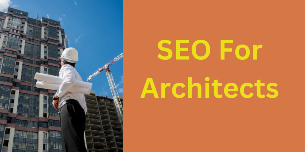 SEO For Architects
