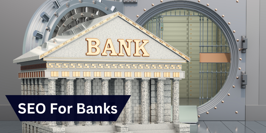 SEO For Banks