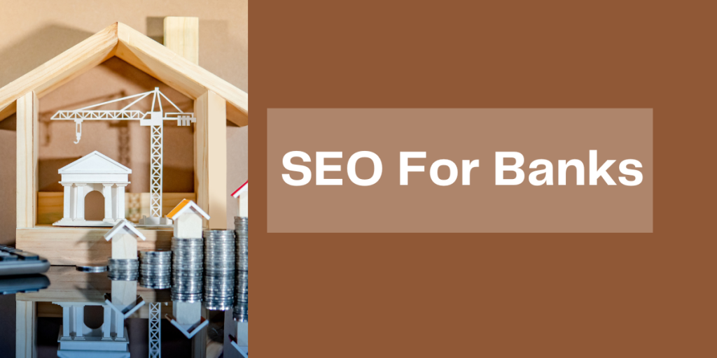 SEO For Banks