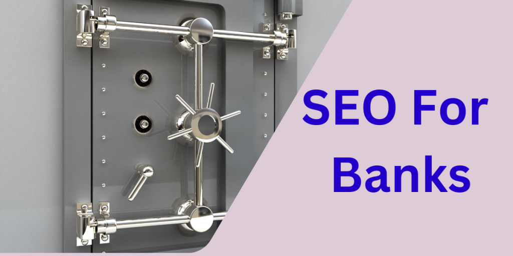 SEO For Banks