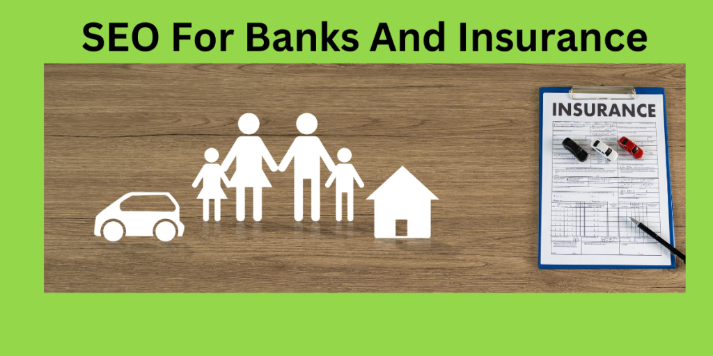 seo for banks and insurance