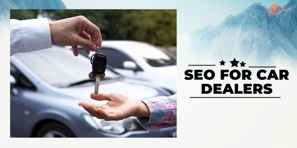 SEO For Car Dealers