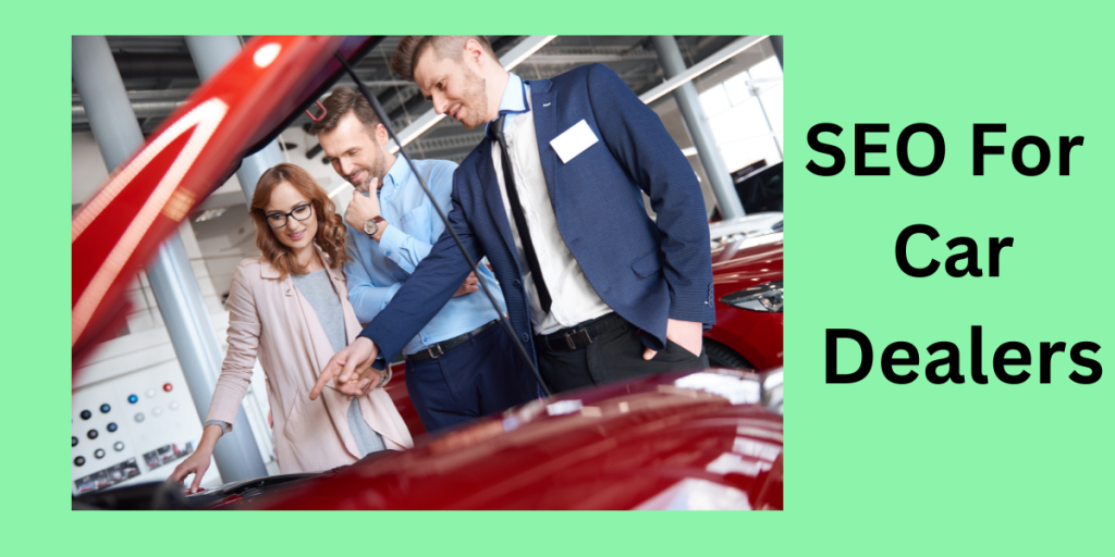 SEO For Car Dealers