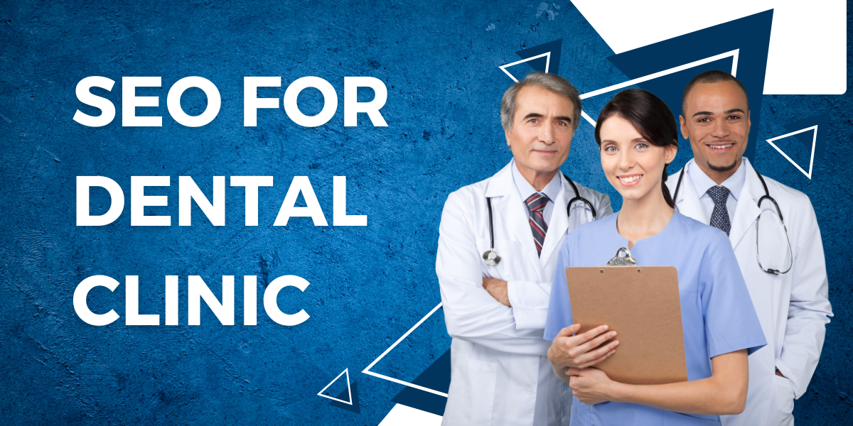 SEO For Dental Clinic