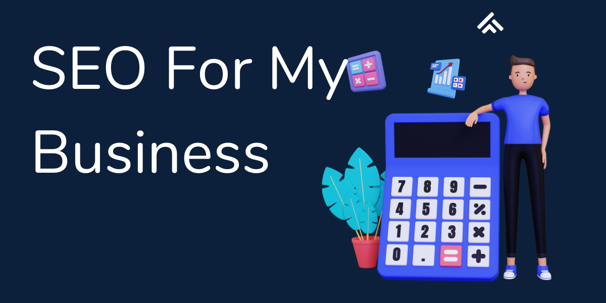 SEO For My Business