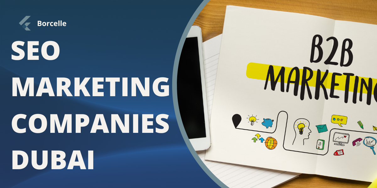 SEO Marketing Companies Dubai