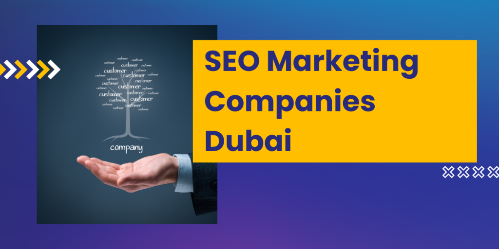 seo marketing companies dubai